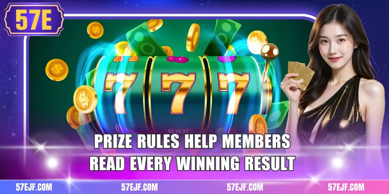 57e Jackpot Slot 2 Prize rules help members read every winning result